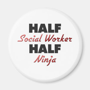 Halber Sozialarbeiter halbes Ninja Magnet