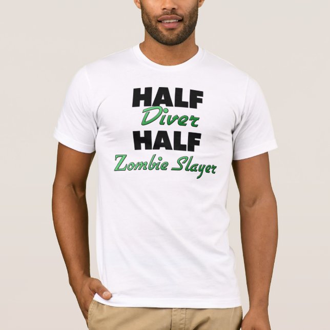 Halber Taucher-halber ZombieSlayer T-Shirt (Vorderseite)