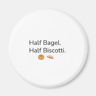Halbes Bagel Halbes Biscotti Magnet