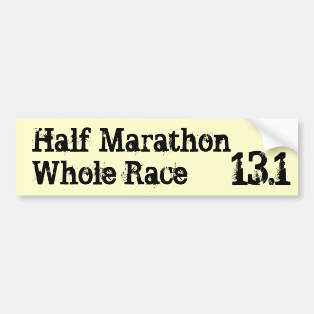 Halbes MarathonWhole Rennen, 13,1 Autoaufkleber (Vorne)