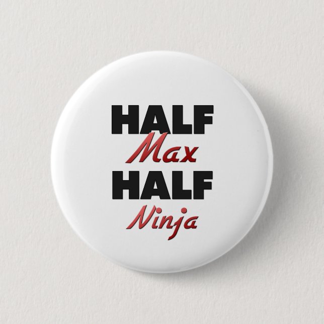 Halbes maximales halbes Ninja Button (Vorderseite)