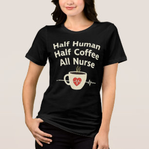 Halbmenschlicher Kaffee, halber Kaffee, ganze Kran Tri-Blend Shirt
