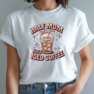 Halbpension Halbpension Mama Halbpension Kaffee - T-Shirt