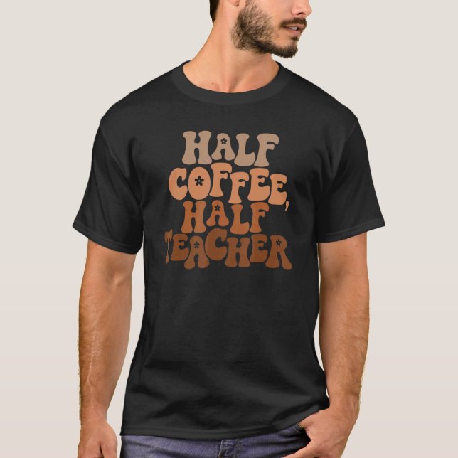 Halbtagslehrer 1 T-Shirt (Vorderseite)