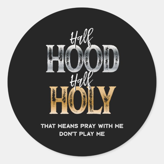 Halbzeit Heilig Runder Aufkleber (Vorderseite)