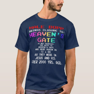 Hale Bopp schließt das Himmelstor T-Shirt