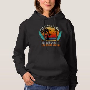 Haleiwa Hawaii North Shore Langboard Surfing Hoodie
