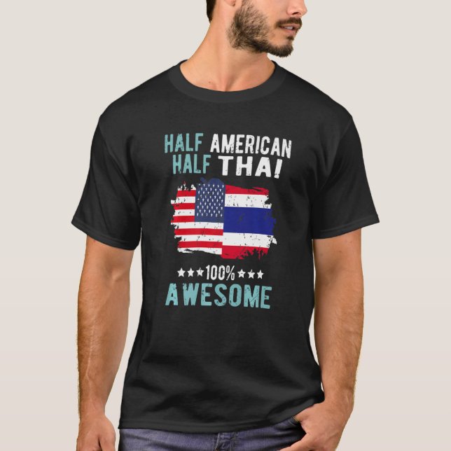 Half American Half Thai T-Shirt (Vorderseite)