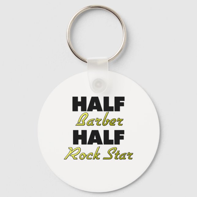 Half Barber Half Rock Star Schlüsselanhänger (Vorderseite)