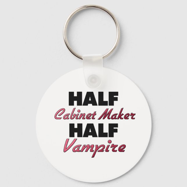 Half Cabinet Maker Half Vampire Schlüsselanhänger (Vorderseite)