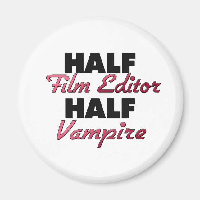 Half Film Editor Halbblutdrucker Magnet (Vorne)
