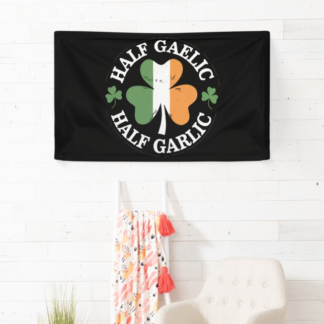 Half Gaelic Half Knolic Irish Italian St Patricks Banner (Insitu)