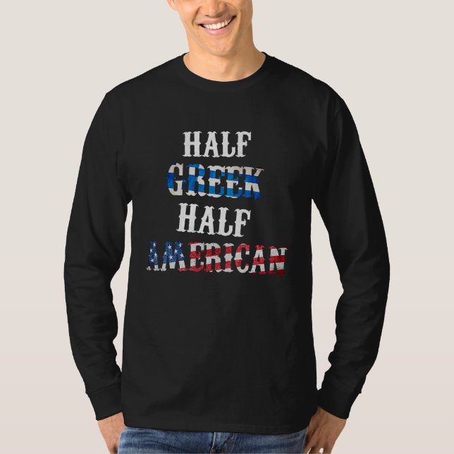 Half Greek Half American T-Shirt (Vorderseite)