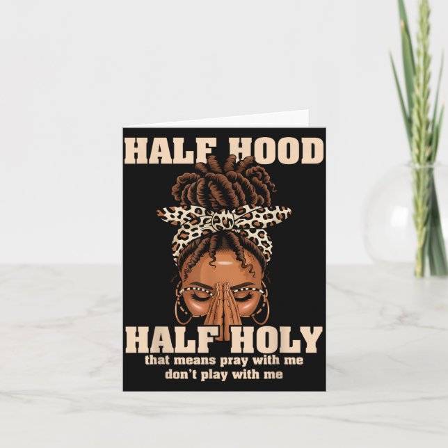 Half Hood Half Holy Pray Christian African Afro Bl Karte (Vorderseite)