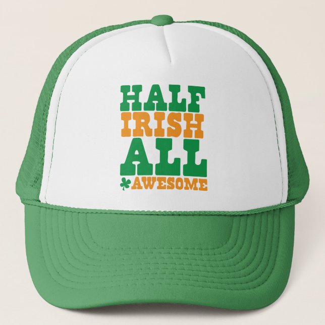 HALF IRISH ALL PHANTASTISCHER lustiger St Patrick' Truckerkappe (Vorderseite)