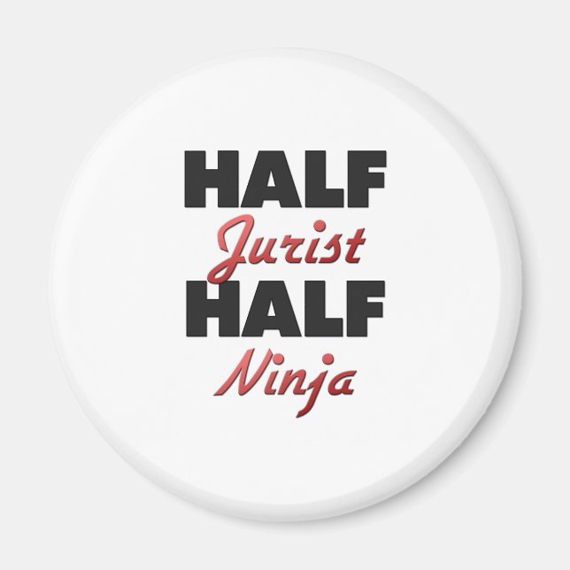 Half Jurist Half Ninja Magnet (Vorne)