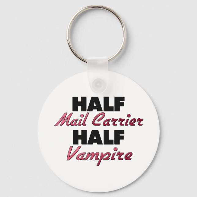 Half Mail Carrier Half Vampire Schlüsselanhänger (Vorderseite)