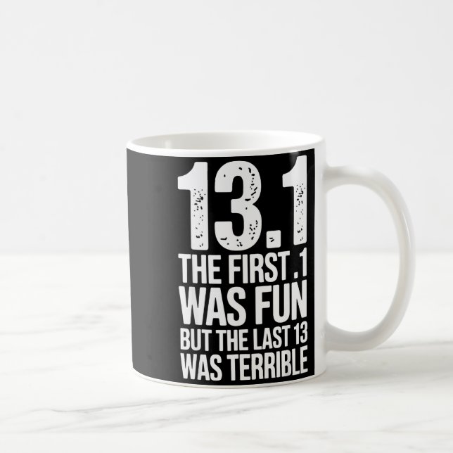 Half Marathon Art For Men Women 13.1 Half Marathon Kaffeetasse (Rechts)