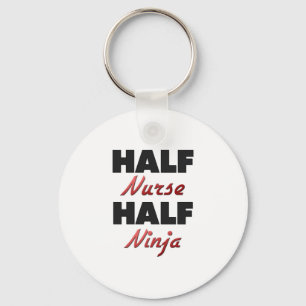 Half Nurse Half Ninja Schlüsselanhänger