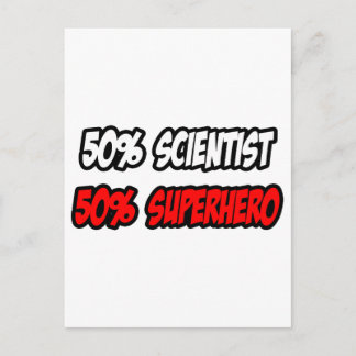 Half Scientist... Half Superheld Postkarte