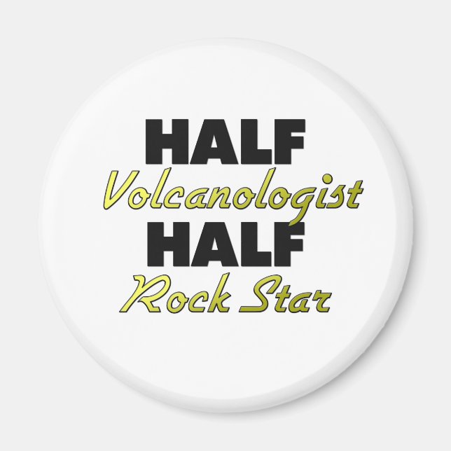 Half-Vulkanologe Half Rock Star Magnet (Vorne)