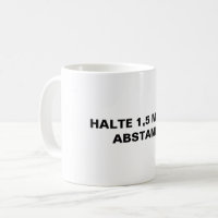 Hälfte 1,5 Meter Precaution in deutscher Sprache
