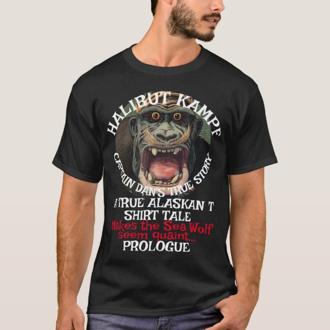 Halibut Kampf Captain Dans Prolog T-Shirt (Vorderseite)