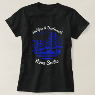 Halifax and Dartmouth Nova Scotia T - Shirt