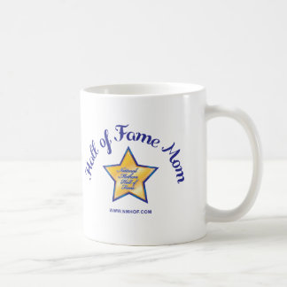 Hall der Ruhm-Mama-Kaffeetasse Kaffeetasse