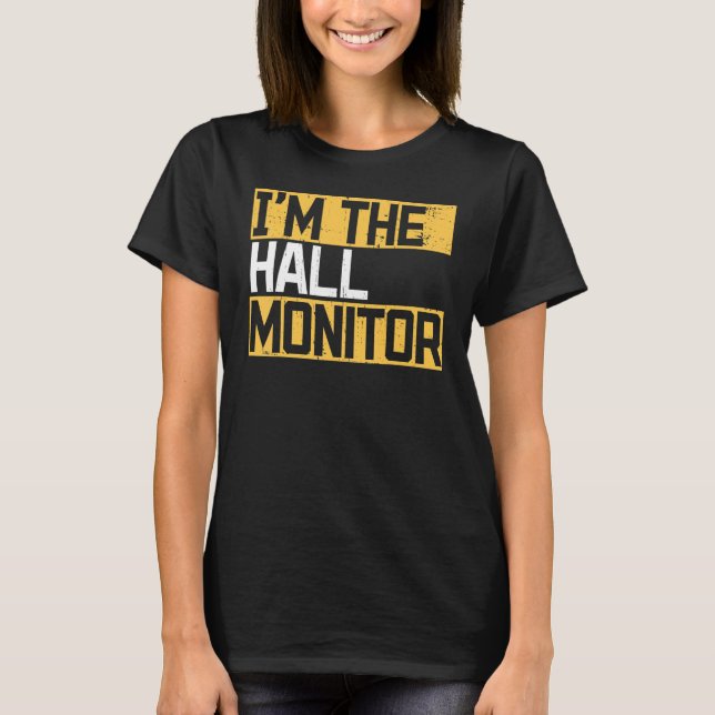 Hall Monitor Back To School Student T-Shirt (Vorderseite)