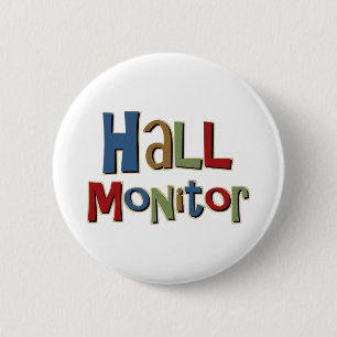 Hall-Monitor bunt Button