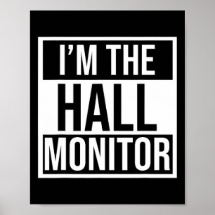 Hall-Monitor-Geschenk an Schüler zurück Poster