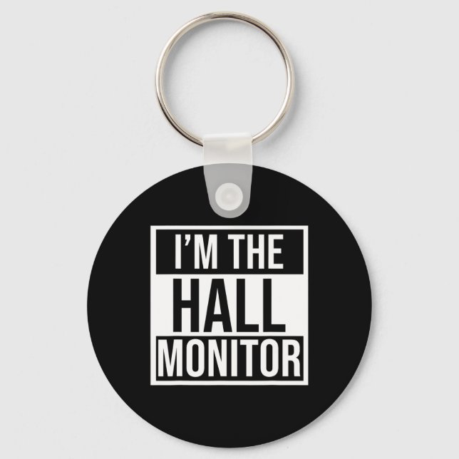 Hall-Monitor-Geschenk an Schüler zurück Schlüsselanhänger (Vorderseite)