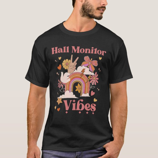 Hall Monitor Vibes School Groovy Retro Boho Rainbo T-Shirt (Vorderseite)