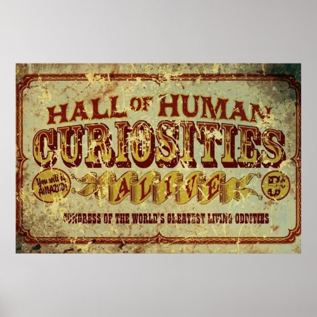 Hall of Human Curiosities Poster (Vorne)