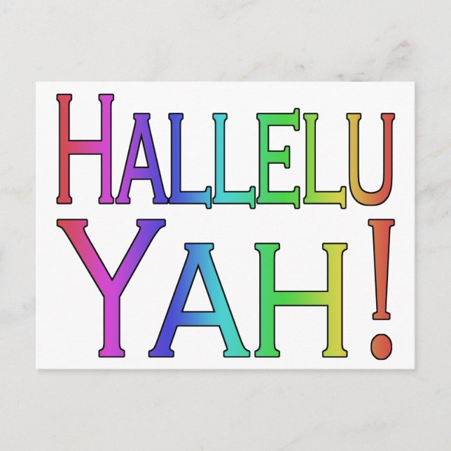 Hallelu Yah! (Regenbogen) Postkarte (Vorderseite)