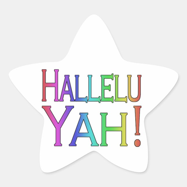 Hallelu Yah! (Regenbogen) Stern-Aufkleber (Vorderseite)