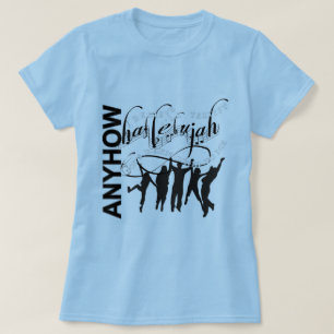 Halleluja, irgendwie T-Shirt