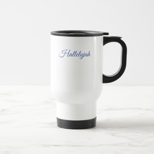 Hallelujah Reisebecher (Rechts)