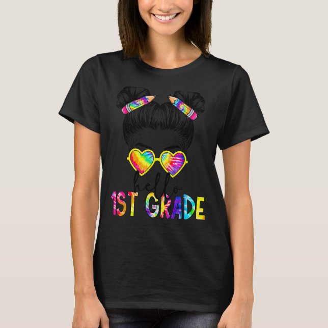 Hallo 1. Klasse zurück zur Schule Mädchen Messy Ha T-Shirt (Vorderseite)
