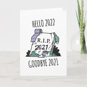 Hallo 2022 Auf Wiedersehen 2021 Ruhe in Frieden 20 Karte