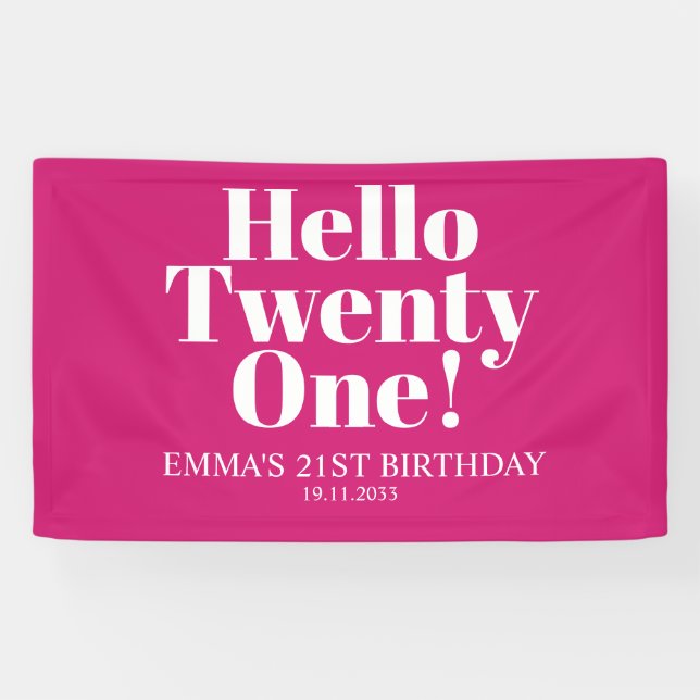 Hallo 21 Hot Pink 21. Geburtstag Party Banner (Horizontal)