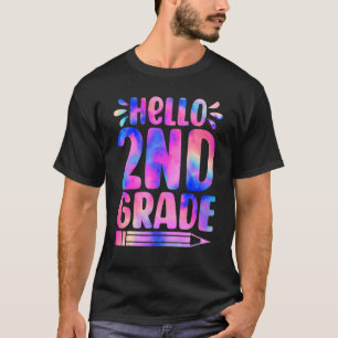 Hallo 2. Klasse Tie Dye Erster Tag zurück in der S T-Shirt