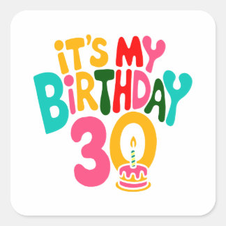 Hallo 30! Lass's Celebrate! Quadratischer Aufkleber