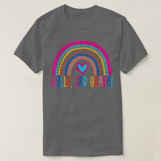 Hallo 3. Klasse Lehrer Rainbow Dritte Klasse Zurüc T-Shirt (Design vorne)
