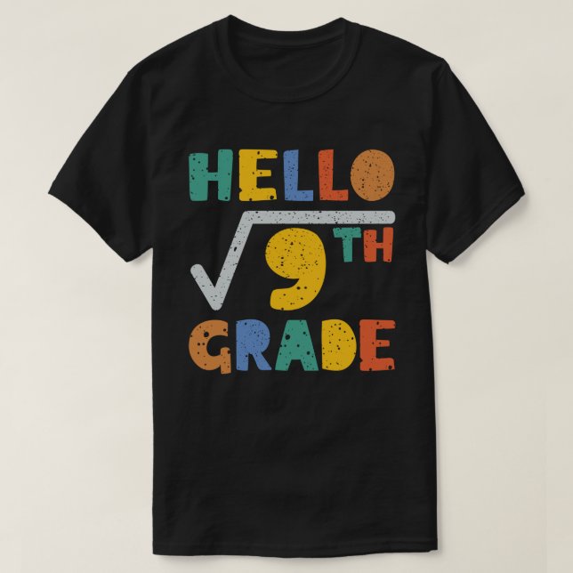 Hallo 3rd Grade Funny Square Wurzel von 9 Mathemat T-Shirt (Design vorne)