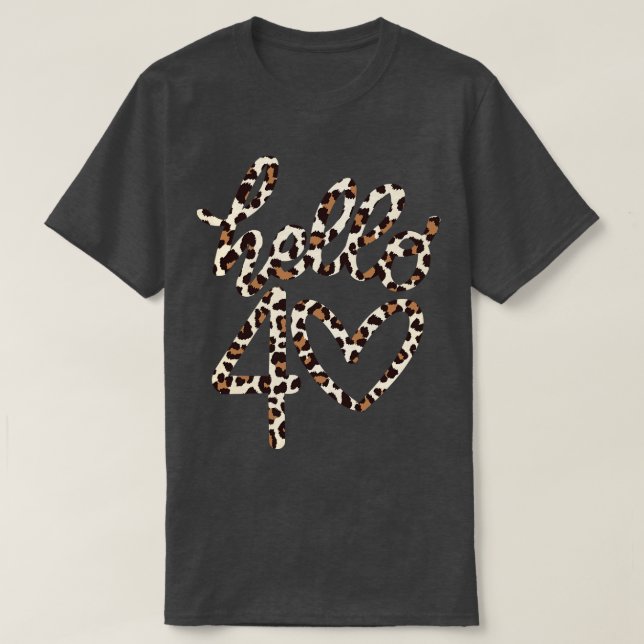 Hallo 40 Leapord T-Shirt (Design vorne)