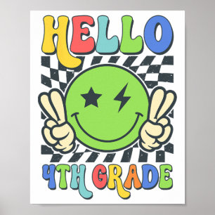 Hallo 4. Klasse Vibes Groovy Smiley Gesicht Zurück Poster