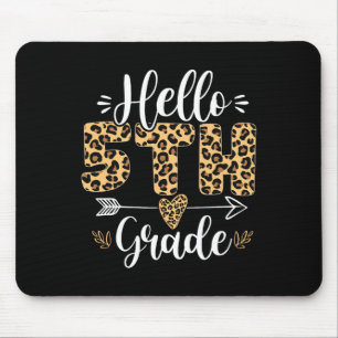 Hallo 5. Klasse Leopard Lehrer zurück nach Scho Mousepad