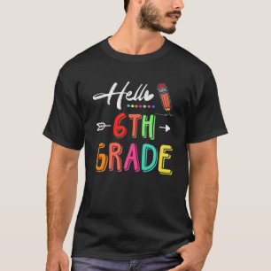 Hallo 6. Klasse Team Sechster Klasse Lehrer zurück T-Shirt